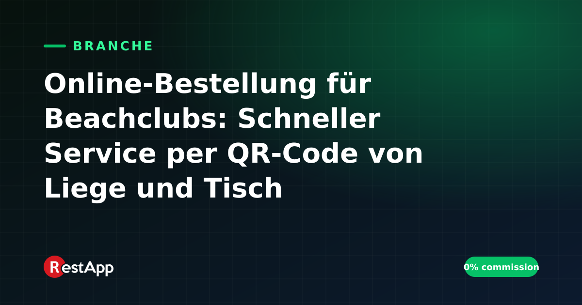 Online-Bestellung für Beachclubs: Schneller Service per QR-Code von Liege und Tisch